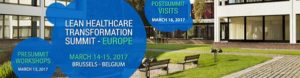 Lean healthcare transformation summit 2017