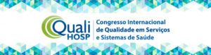 Congresso International de Qualidade em Serviços e sistemas de Saúde